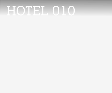  HOTEL 010  
